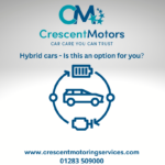 Hybrid Cars - Is this an option for you? Crescent Motoring Services